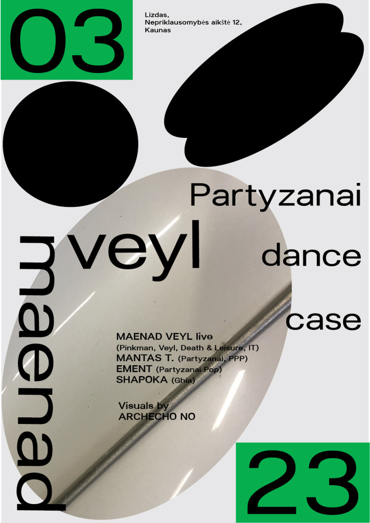 Partyzanai Dancecase_MAENAD VEYL_poster_FINAL-01