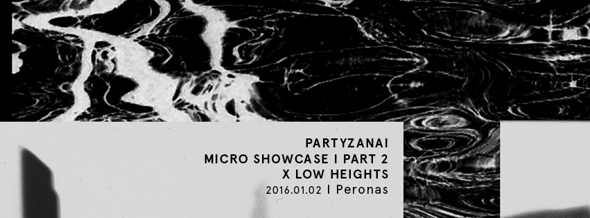 Partyzanai Micro Showcase Part 2 + Low Heights